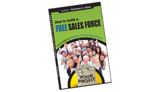 How to build a FREE SALES FORCE